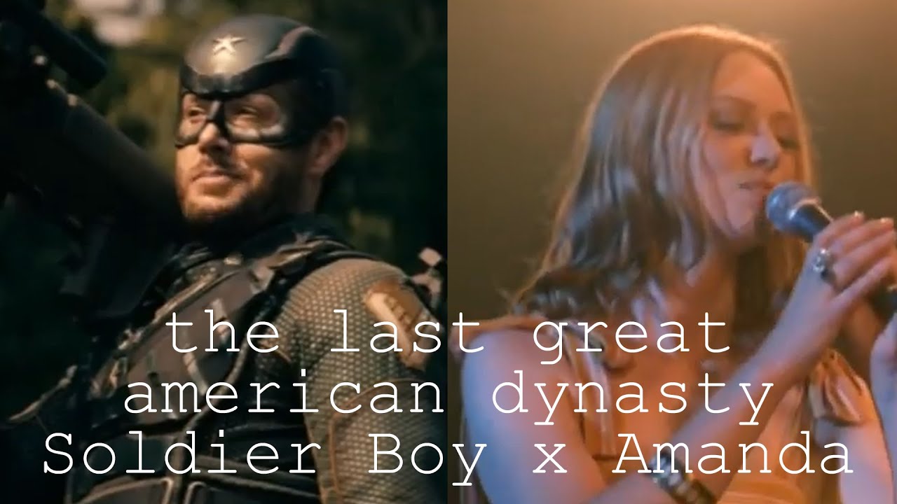 the last great american dynasty Soldier Boy x Amanda Harper YouTube