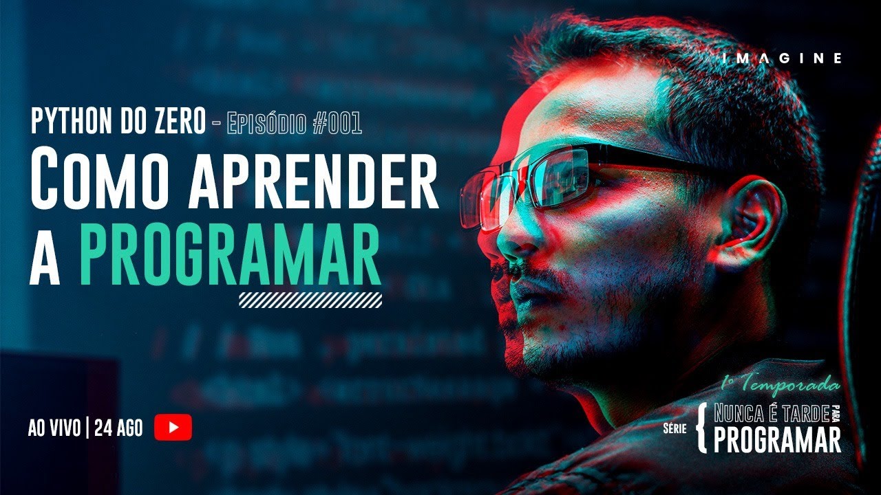 PYHTON DO ZERO #001 - Como aprender a Programar - YouTube