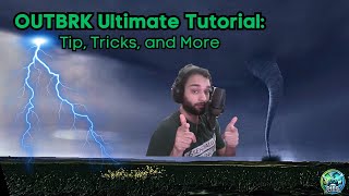 OUTBRK Ultimate Guide: Master Storm Chasing with Expert Tips & Tricks! 🌪️ #GamingTutorial #OUTBRK