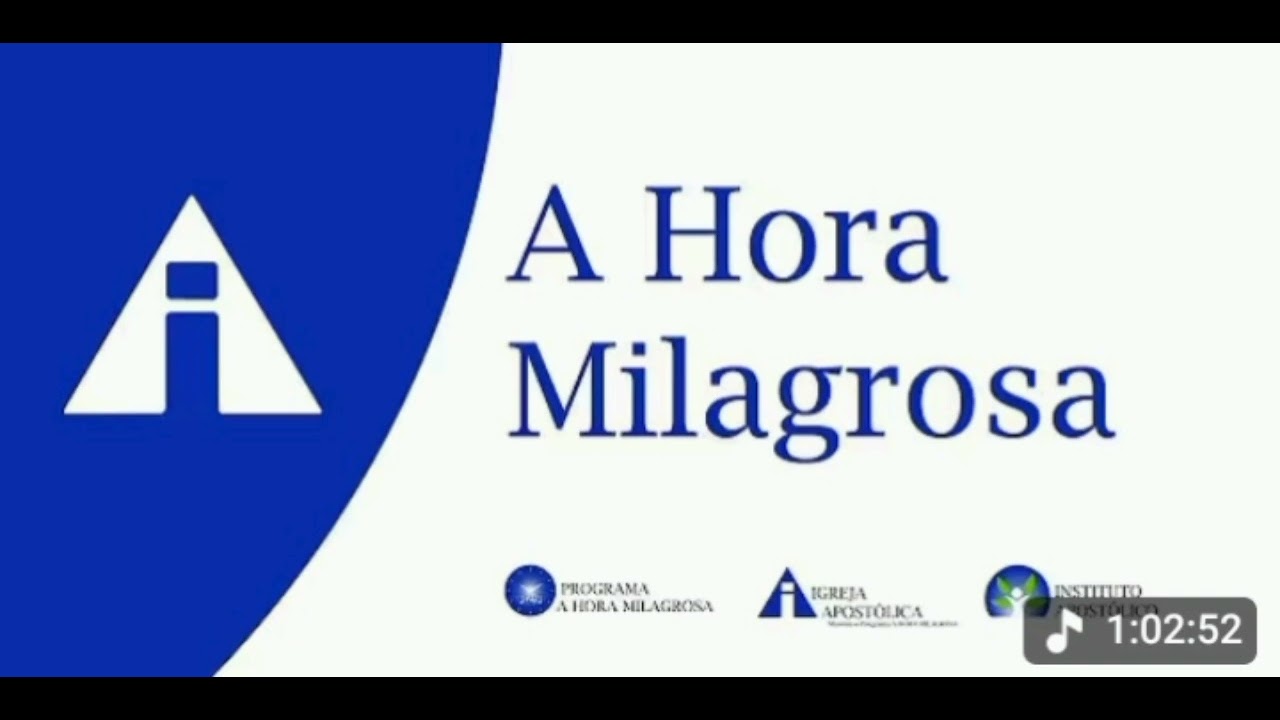Hora Milagrosa - Igreja Apostólica-Sede São Paulo 02/03/26