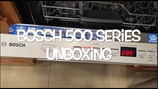 BOSCH 500 SERIES (Stainless Steel) DISHWASHER UNBOXING