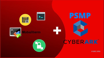Configure Native SSH Clients (Putty, SecureCRT, WinSCP, MobaXterm) to Use CyberArk PSMP