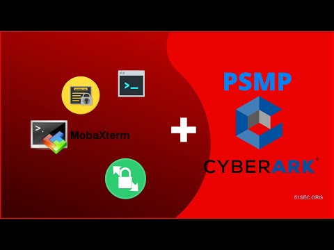 Configure Native SSH Clients (Putty, SecureCRT, WinSCP, MobaXterm) to Use CyberArk PSMP