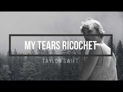 Taylor Swift - My tears ricochet (Lyrics) - YouTube