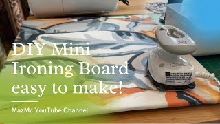 DIY mini ironing board with mini iron!