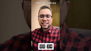 Oración y súplica Oración y súplica