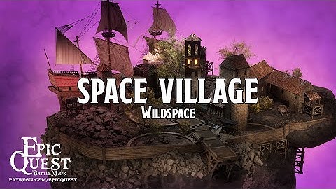 Space Village | Epic Quest | Animated maps / battlemaps for tabletop RPGs | D&D | Spelljammer