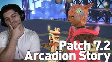 FFXIV - Patch 7.2 Arcadion Story Playthrough & Reaction