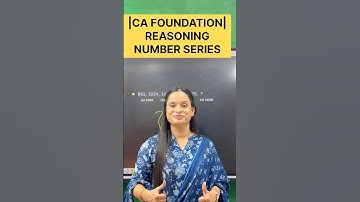 CA FOUNDATION REASONING NUMBER SERIES |#commerceshorts #cafoundation #numberseries #reasoning #cseet