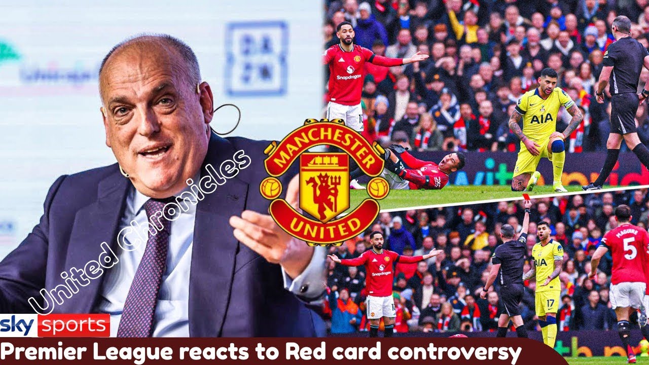 PREMIER LEAGUE BREAKS SILENCE ON CONTROVERSIAL RED CARD IN UNITED CLASH ...
