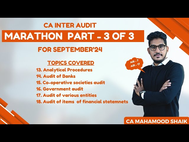 CA INTER AUDITING MARATHON PART - 3 0f 3 (IN ENGLISH) | For May 2024 | CA Mahamood Shaik class=