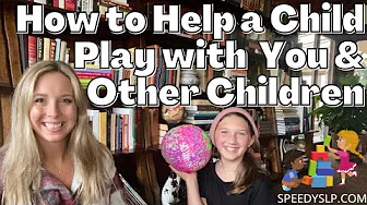 TEACHING BACK AND FORTH PLAY TO TODDLERS AT HOME: How to Teach Your Child to Play with Other Kids