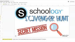 Schoology Scavenger Hunt Teacher Directions