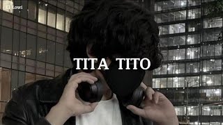 TITA TITO - Jake Piedad ft. Kxle, Lucio, JCE Morningstar, M$TRYO 🎧🎶🎶
