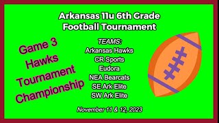 Arkansas 11u Football Tournament Championship | Game Video | 2023