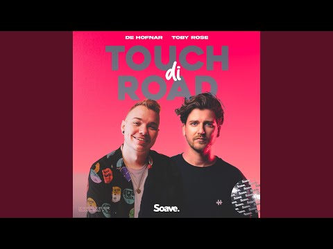 Touch Di Road