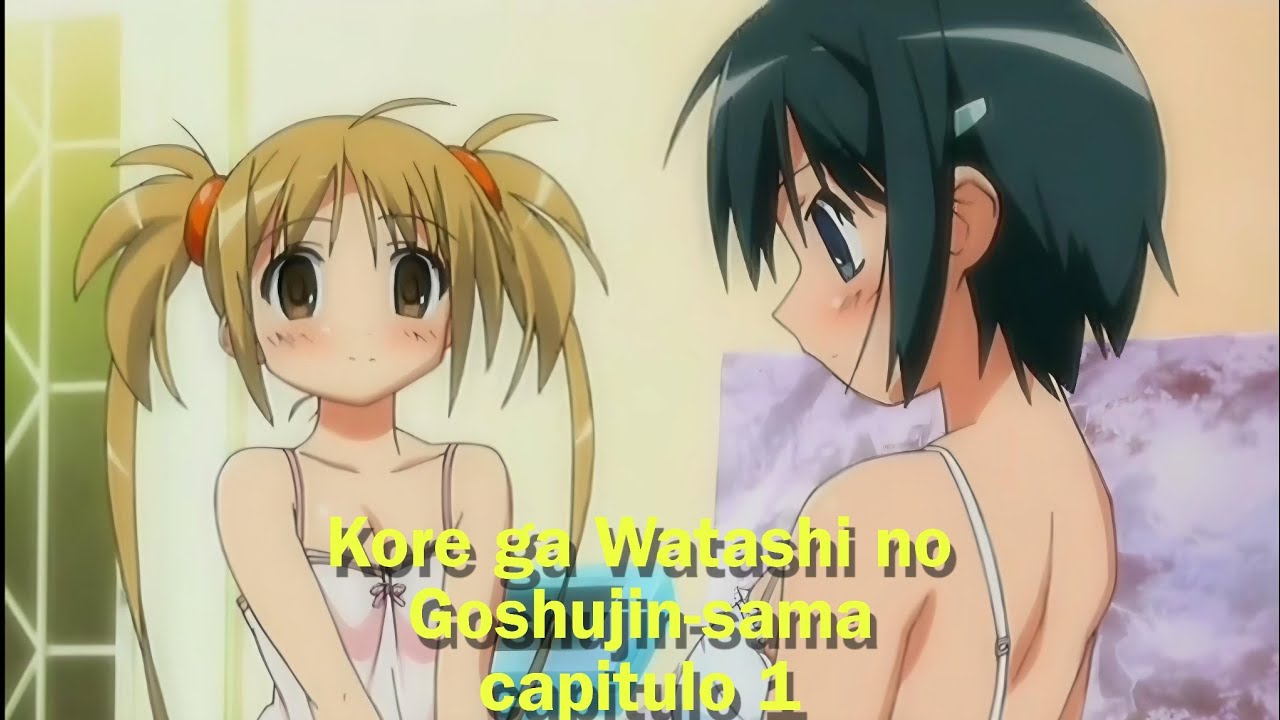 Kore ga Watashi no Goshujin-sama (HD) capitulo 1 sub esp - YouTube