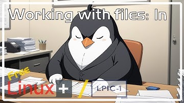 Free Linux+/LPIC-1 - ln command - Module 3.11 - Full Free Training Course
