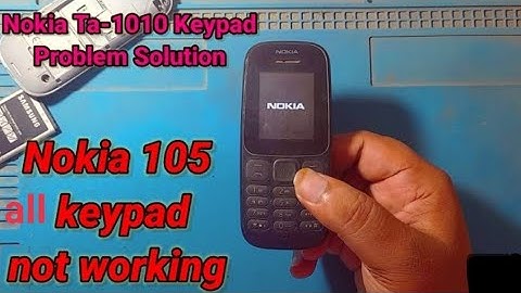 Nokia Ta 1010 all Keypad Not Working Nokia 105 all keypad problem solution #nokia