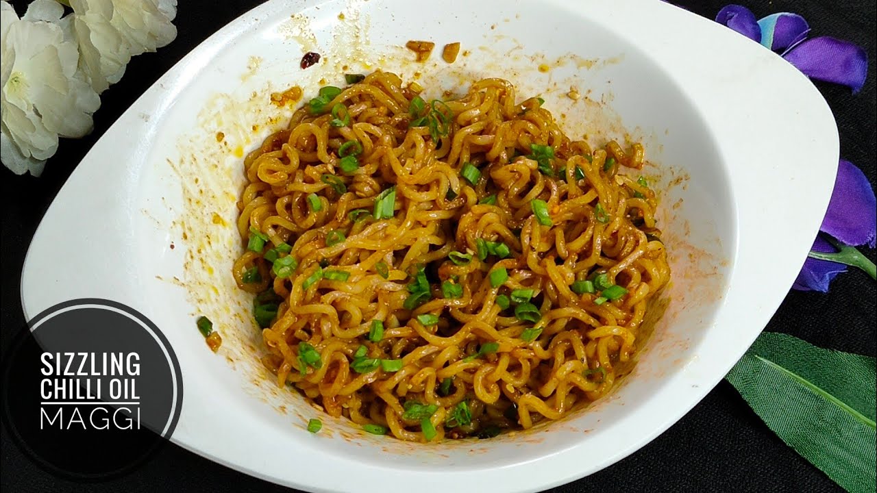 Sizzling chilli oil Maggi In just 5 min instant chilli oil Maggi