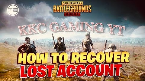 What Should We Do If Any Pubg Account Got Hacked Or Scam ?? 100%| Kkc Gaming Yt #howtorecoveraccount