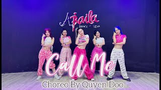 CALL ME - WREN EVANS I CHOREO BY QUYÊN DOO I ZUMBA DANCE I ABAILA DANCEFITNESS