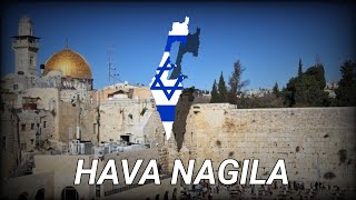 Hava Nagila - An Israeli Folk Song (Instrumental)
