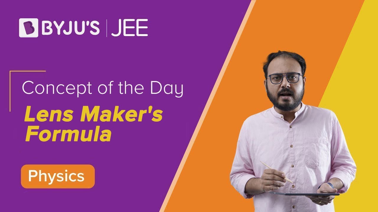 Lens Maker's Formula | Physics | JEE | Concept of the day | Apurva Sir