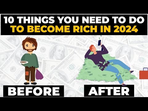 10 Things You MUST Do To Become Rich Quickly | How To Get Rich - YouTube