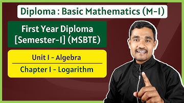 Logarithm - 02 | Basic Mathematics | FY Diploma | MSBTE