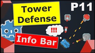 Make a Tower Defense Game in Godot | Part 11 - Info Bar, Health, Money, Tweens