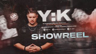 DJ Y:K SHOWREEL 2022