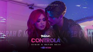 Kirah E Natan Reis - Controla Clipe Oficial Mete Som