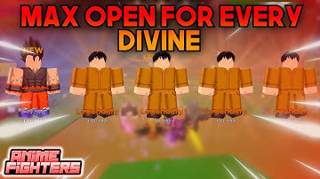 Episode #1 (Part 1) - Max Opens Until I get EVERY Divine in Anime Fighter | Anime Fighters Simulator