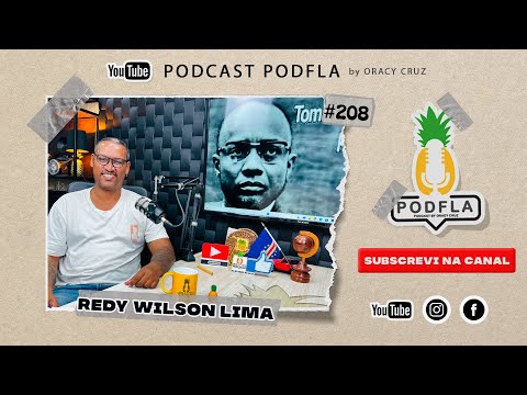 REDY LIMA -PODFLA #208 TEMA : AMILCAR CABRAL