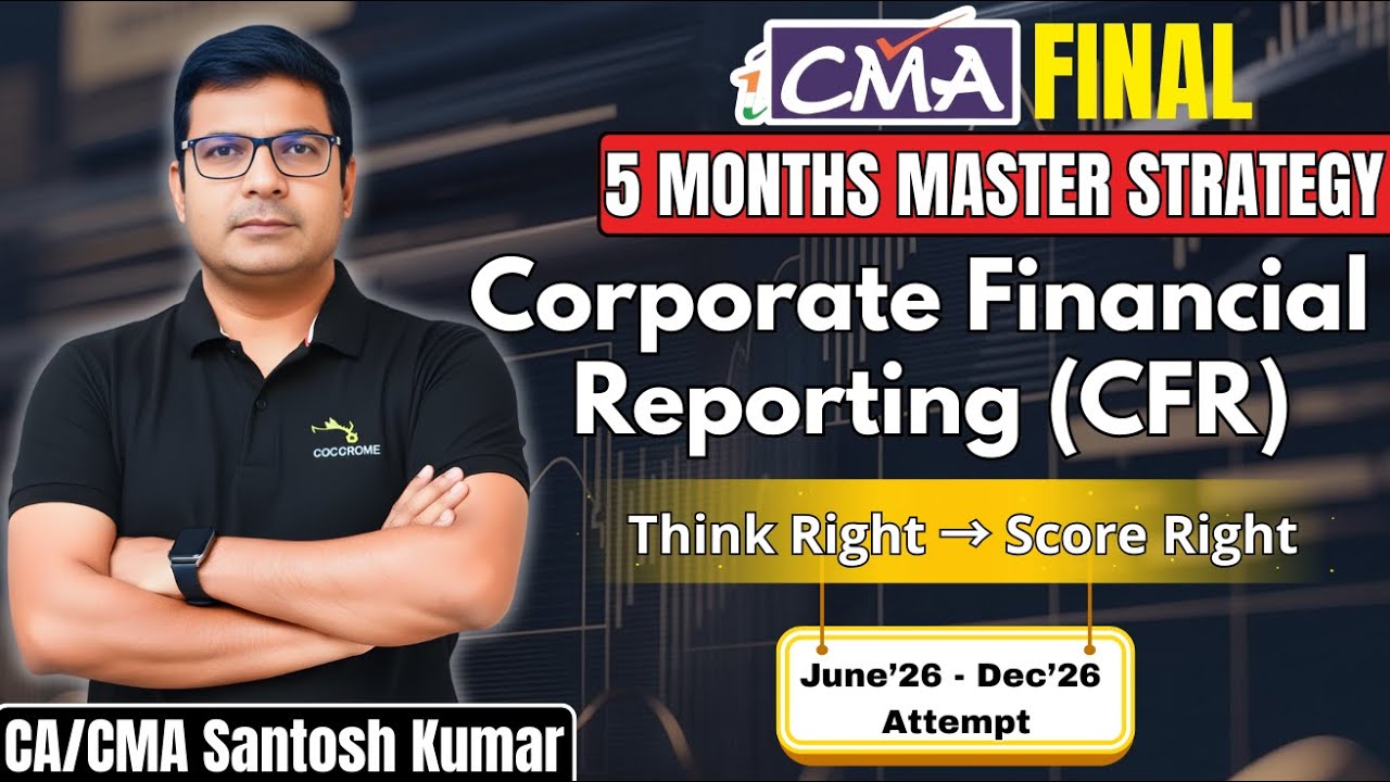CMA Final Corporate Financial Reporting – 5 Months Master Strategy June ...