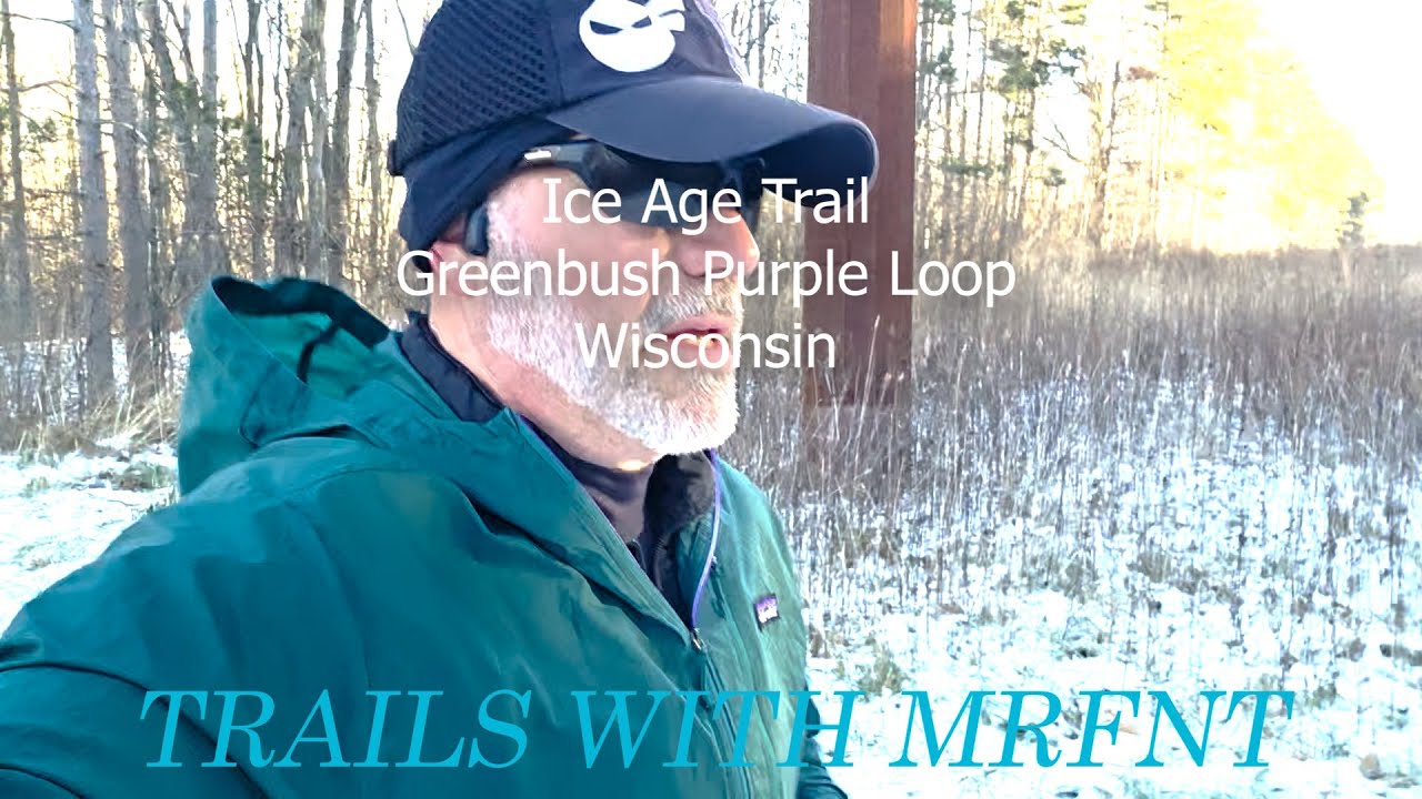 Ice Age Trail Greenbush Purple Loop