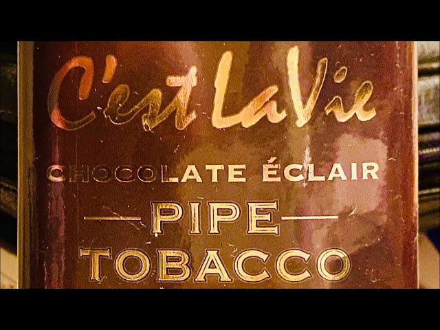 C'est La Vie Chocolate Eclair Pipe Tobacco - First Impressions