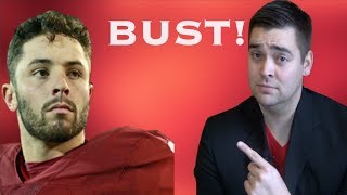 Why Baker Mayfield will be a Bust in the NFL