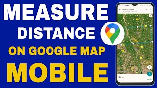 How to Measure Distance on Google Maps in Mobile | Road, Street, Any Location! screenshot 3