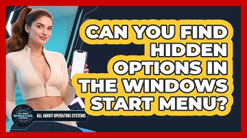 Can You Find Hidden Options In The Windows Start Menu? - All About Operating Systems