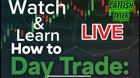 Observe My Unique Day-Trading Method. Learn From 25 Yrs of Trading experience.  Catfish Tyler