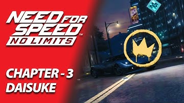 Need for Speed No Limits | Chapter 3 - Daisuke | Gameplay #4