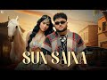 Sun Sajna - Deep Jandu & Chitralekha Sen (Official Video) Latest Punjabi Song 2023 | Geet MP3 image