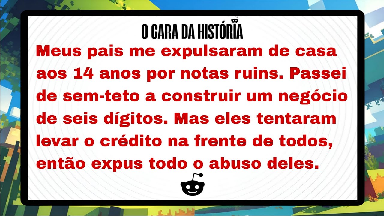 Meus pais me expulsaram de casa aos 14 anos por notas ruins... - YouTube
