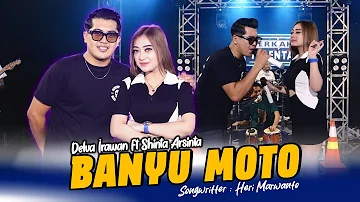 BANYU MOTO - SHINTA ARSINTA Feat DELVA IRAWAN (Official Music Video)