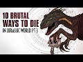 10 Horrible Ways To Die in JURASSIC WORLD! Ep 3 | In-Depth Analysis |