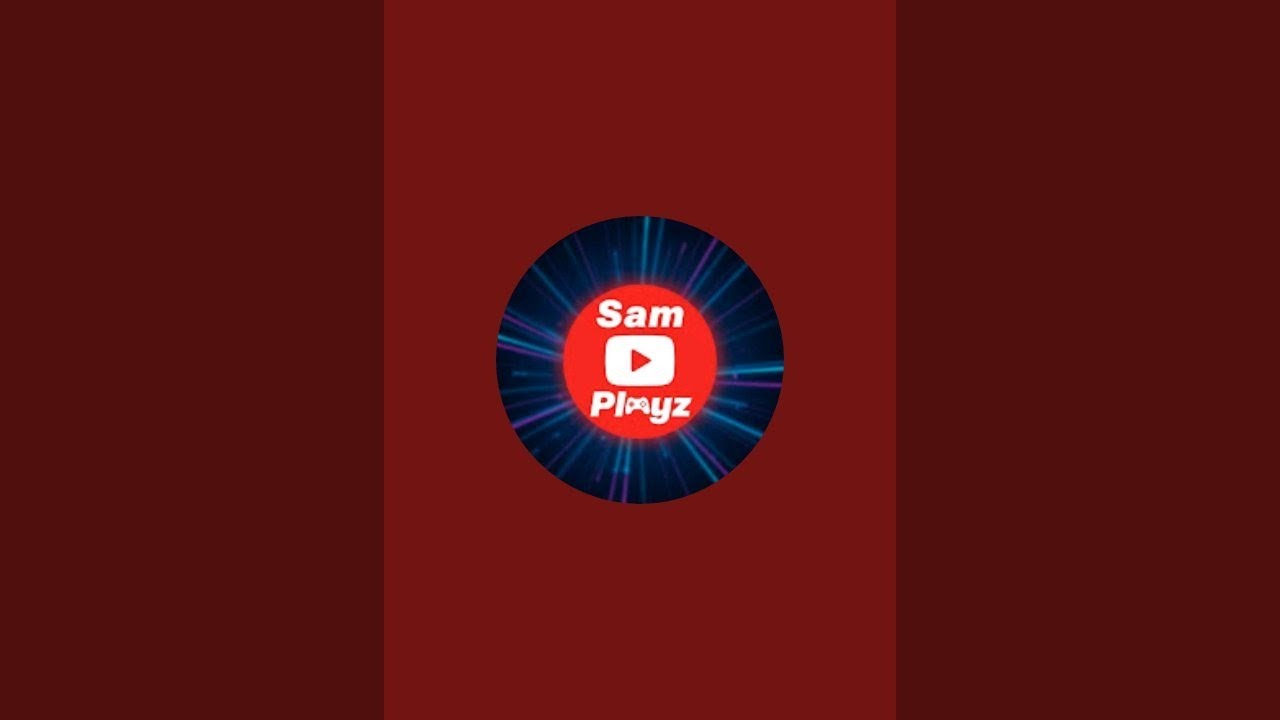 SAM PLAYS is live! - YouTube