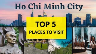 Top 5 Places to Visit In Ho Chi Minh City | Dev Kushwaha screenshot 5