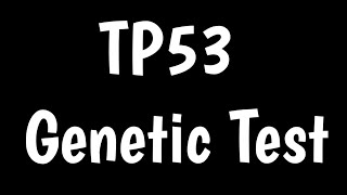 TP53 Genetic Test